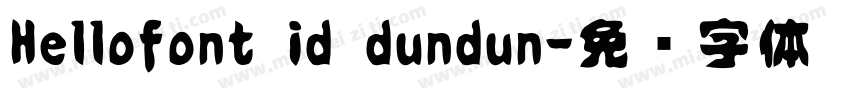Hellofont id dundun字体转换